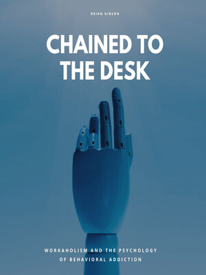 cover image of Chained to the Desk